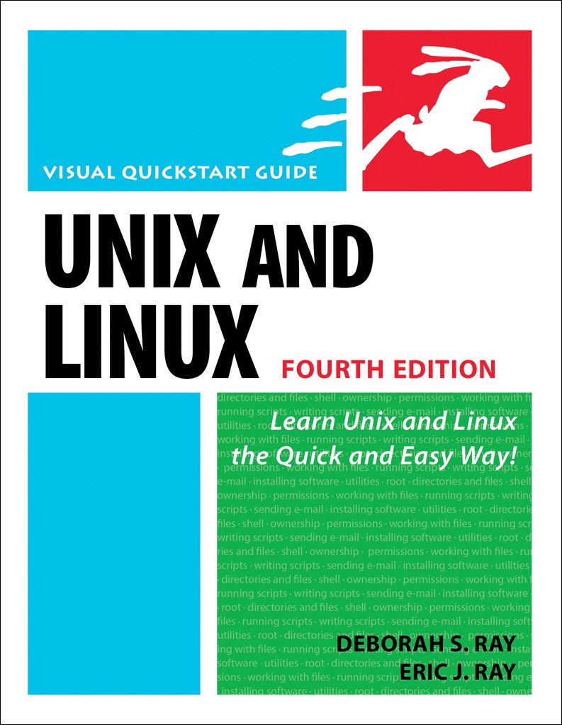 Unix and Linux: Visual QuickStart Guide, 4th Edition