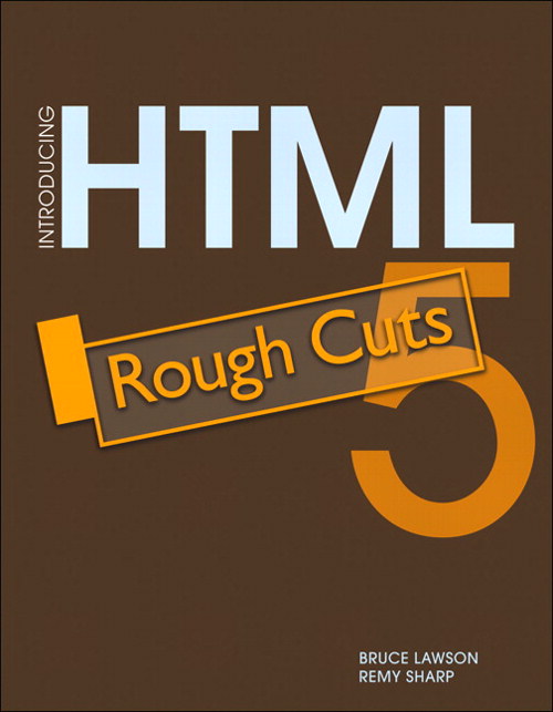 Introducing HTML5, Rough Cuts