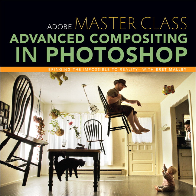 Adobe Master Class: Advanced Compositing in Photoshop: Bringing the Impossible to Reality with Bret Malley