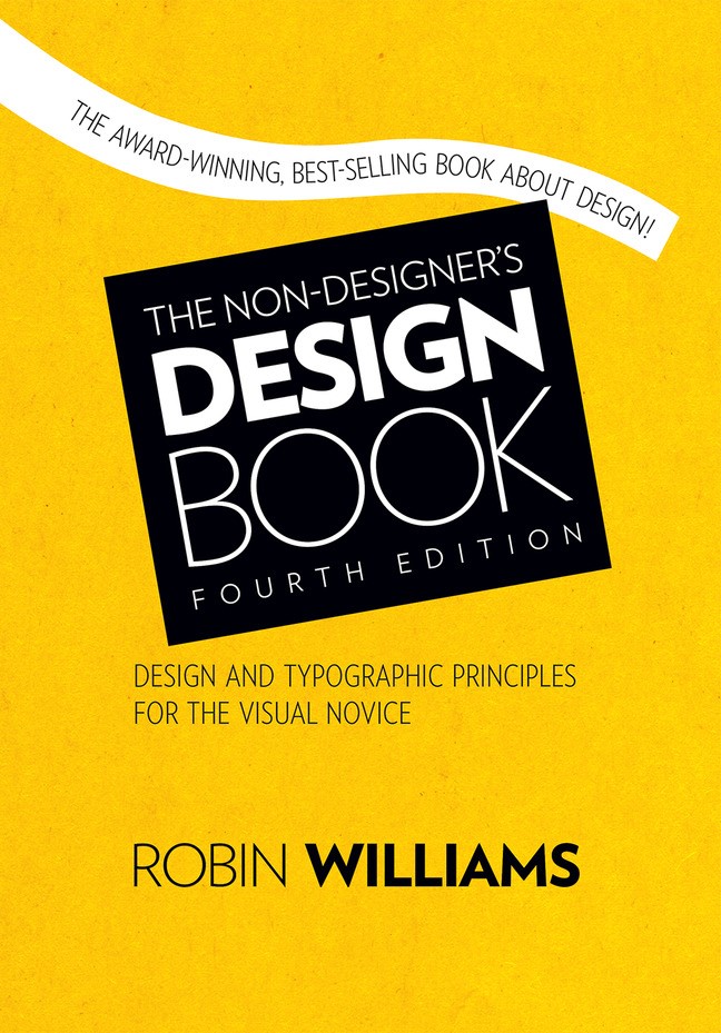 Non-Designer's Design Book, The, 4th Edition | Peachpit