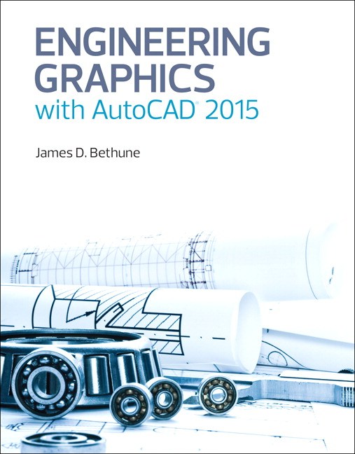 Engineering Graphics with AutoCAD 2015