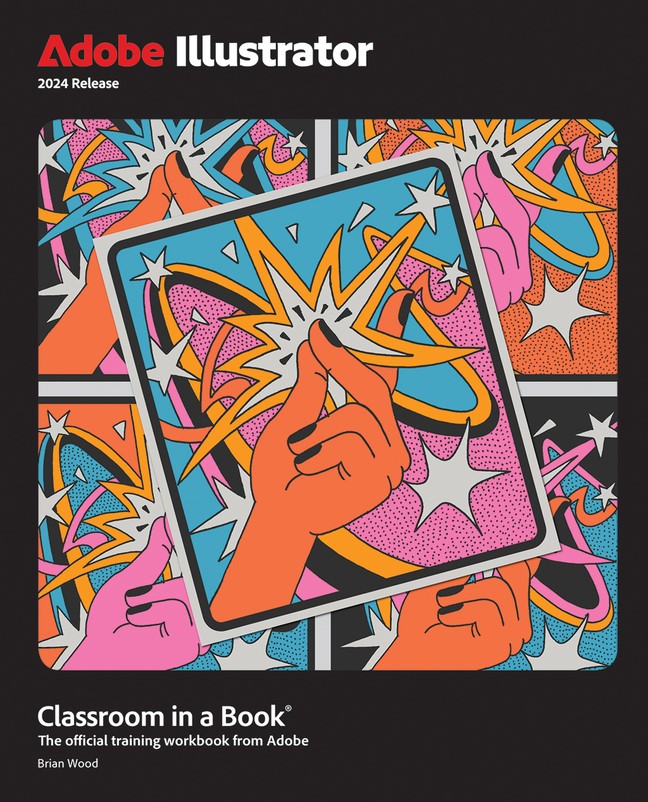 Adobe Illustrator Classroom In A Book 2024 Release | Brian Wood