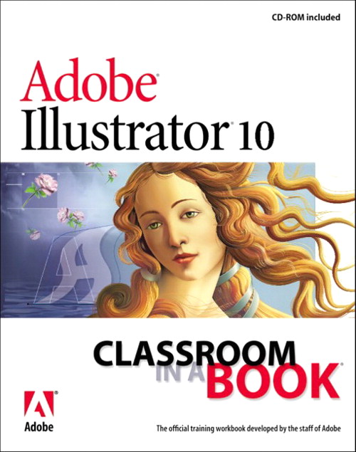 Adobe Illustrator 10 Classroom in a Book