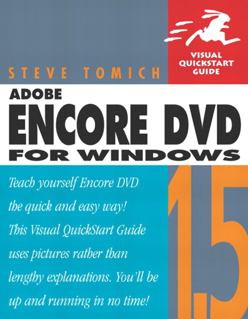 Adobe Encore DVD 1.5 for Windows: Visual QuickStart Guide