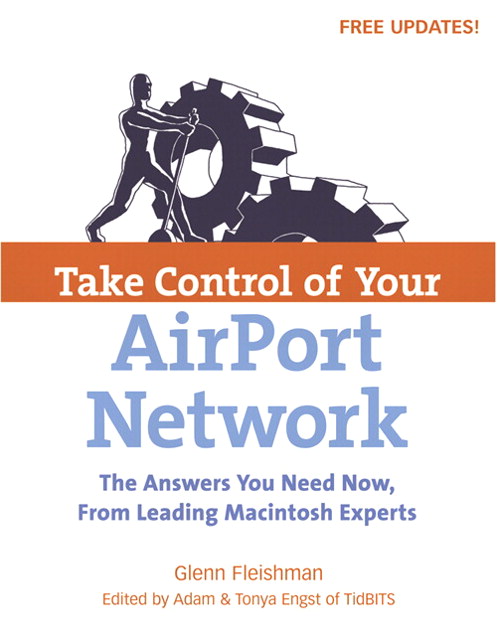 Take Control of Your AirPort Network