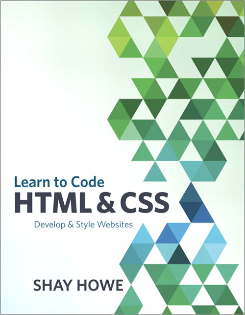 Learn To Code Html And Css Develop And Style Websites Peachpit 1458