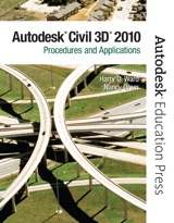 AutoCAD Civil 3D 2010: Procedures and Applictions (2-downloads)