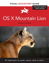 OS X Mountain Lion: Visual QuickStart Guide