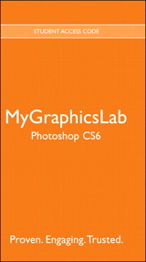 MyLab Graphics Photoshop CS6 Course (access code required)