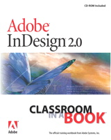 Adobe InDesign 2.0 Classroom in a Book