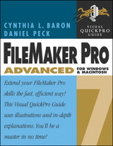 FileMaker Pro 7 Advanced for Windows and Macintosh: Visual QuickPro Guide