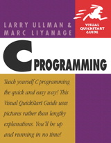 C Programming: Visual QuickStart Guide