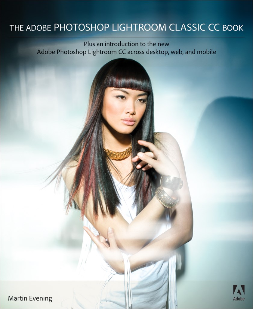 The Adobe Photoshop Lightroom Classic CC Book